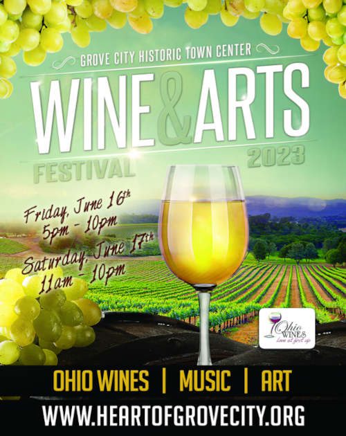 Grove City Historic Town Center Wine & Arts Festival 2023